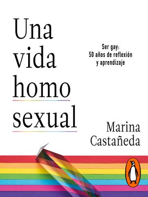 cover image of Una vida homosexual